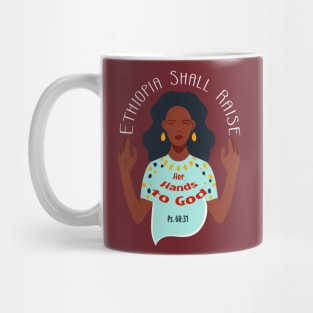 Ethiopia Shall Raise Her Hands to God Mug